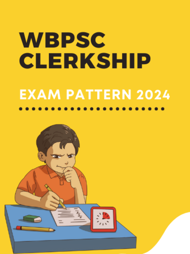 WBPSC Clerkship Exam Pattern 2024